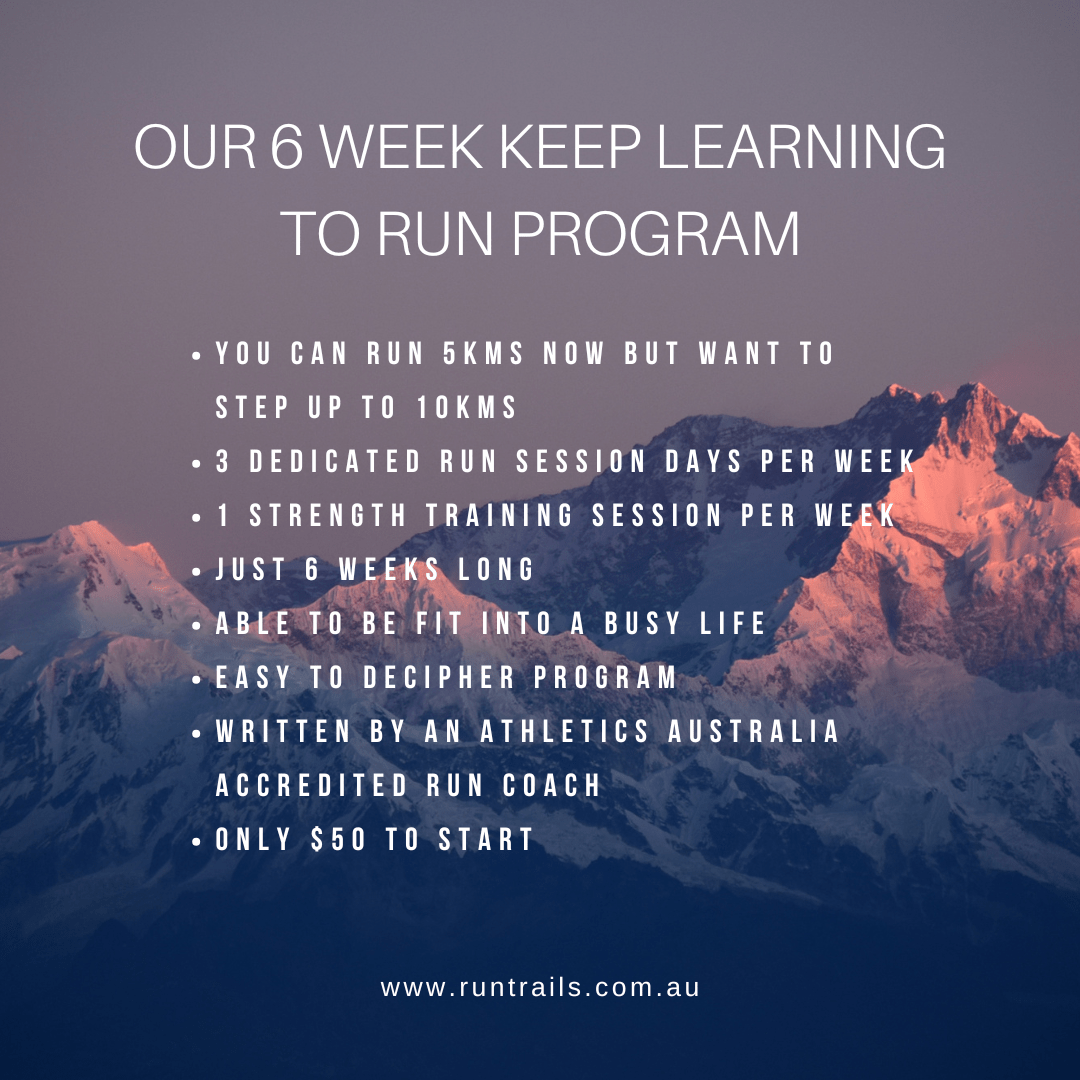 Keep Learning to Run 10km Training Plan - Run Trails